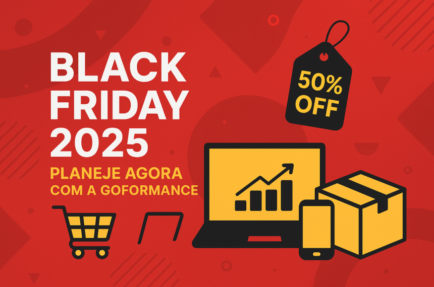 Black Friday 2025: Por Que Lojistas Devem Começar o Planejamento Agora?